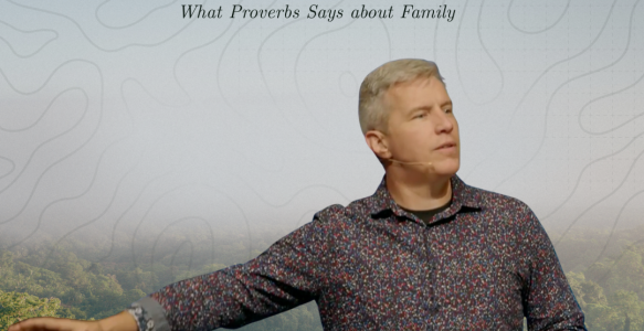 What Proverbs Says about Family