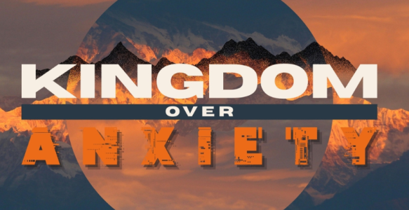 Matthew 6:25 | Kingdom Over Anxiety